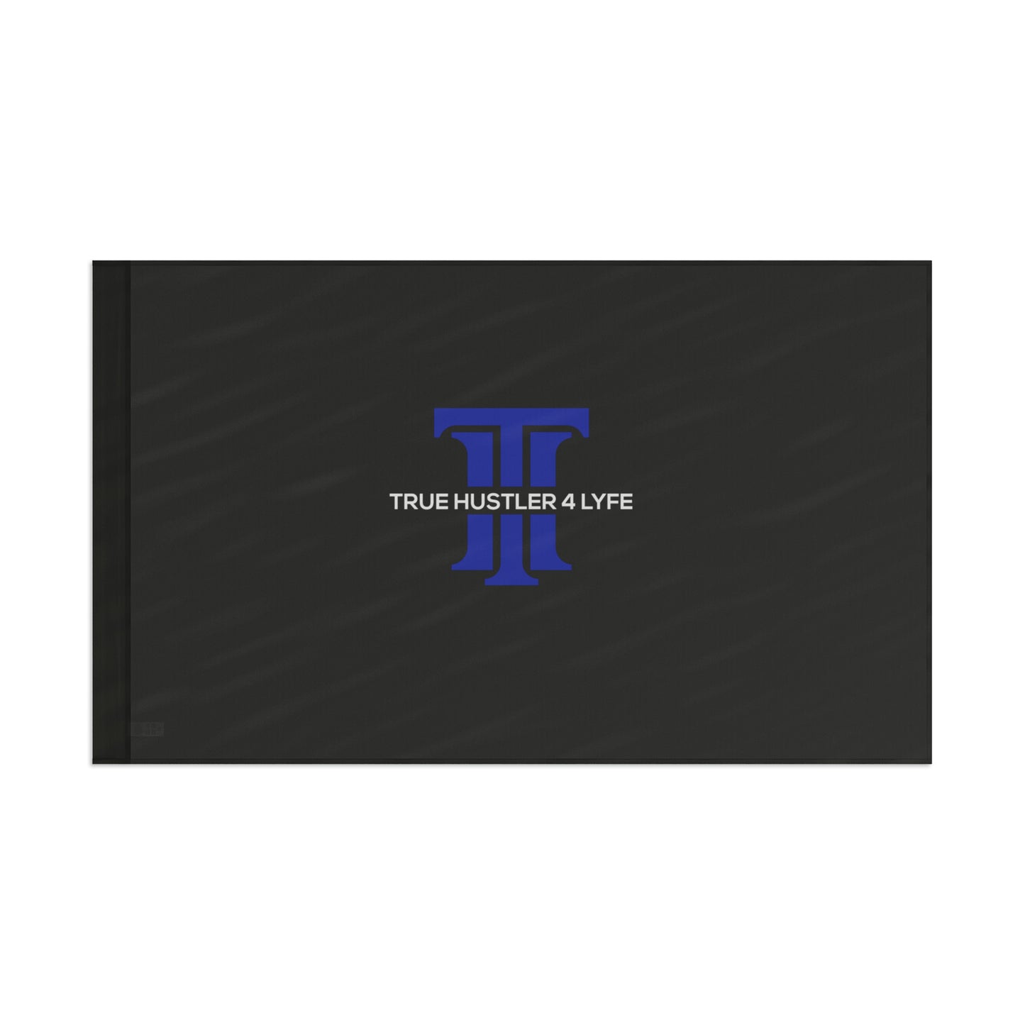 True Hustler 4 Lyfe Emblematic Outdoor Flag