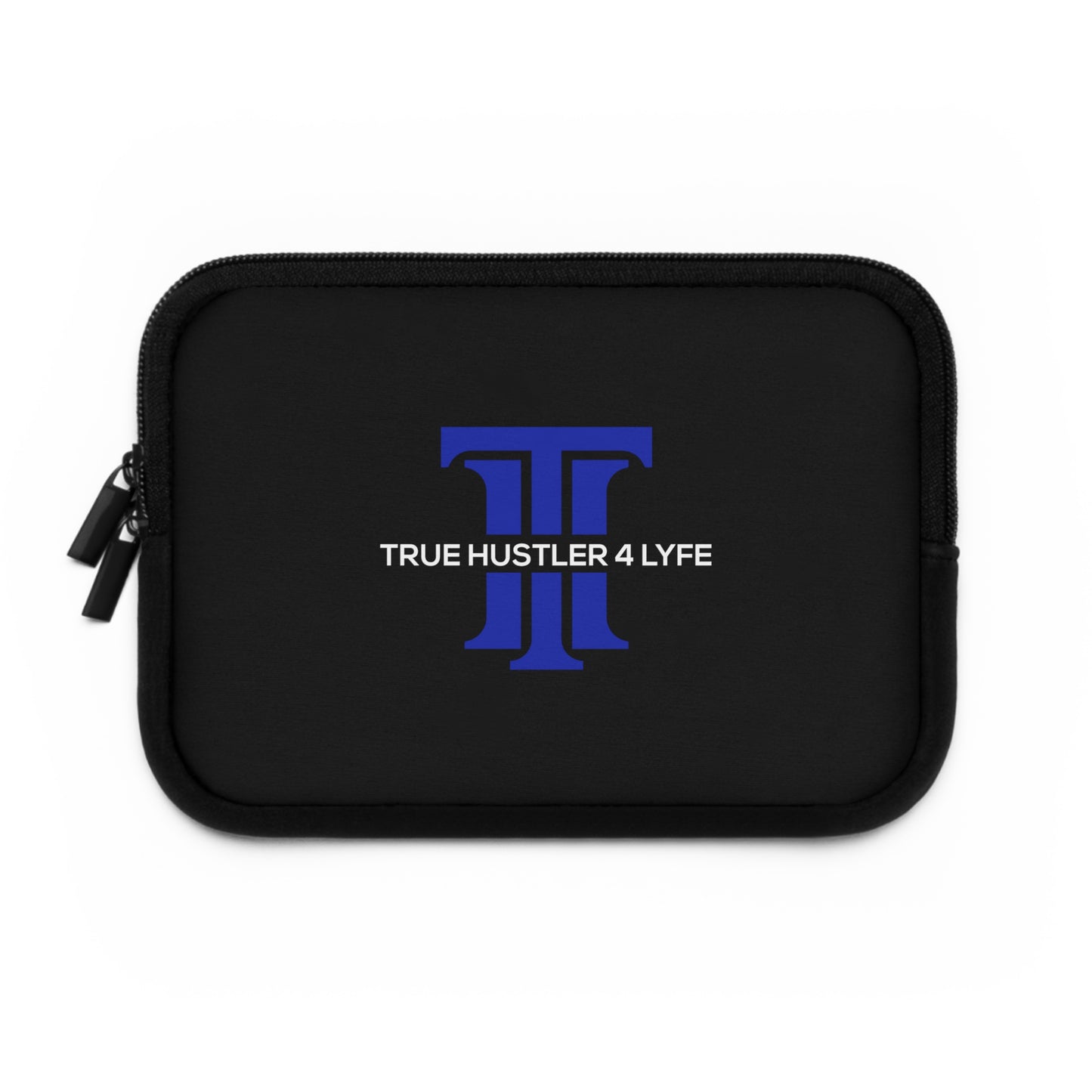 True Hustler 4 Lyfe Laptop Sleeve