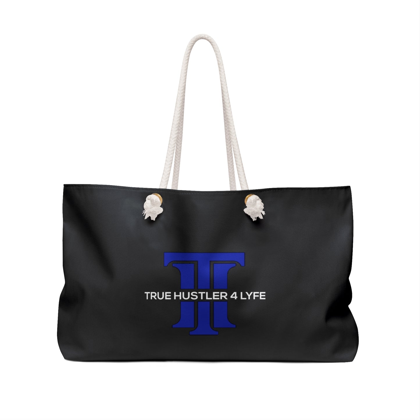 Women’s Tote Bag – True Hustler 4 Lyfe Weekender