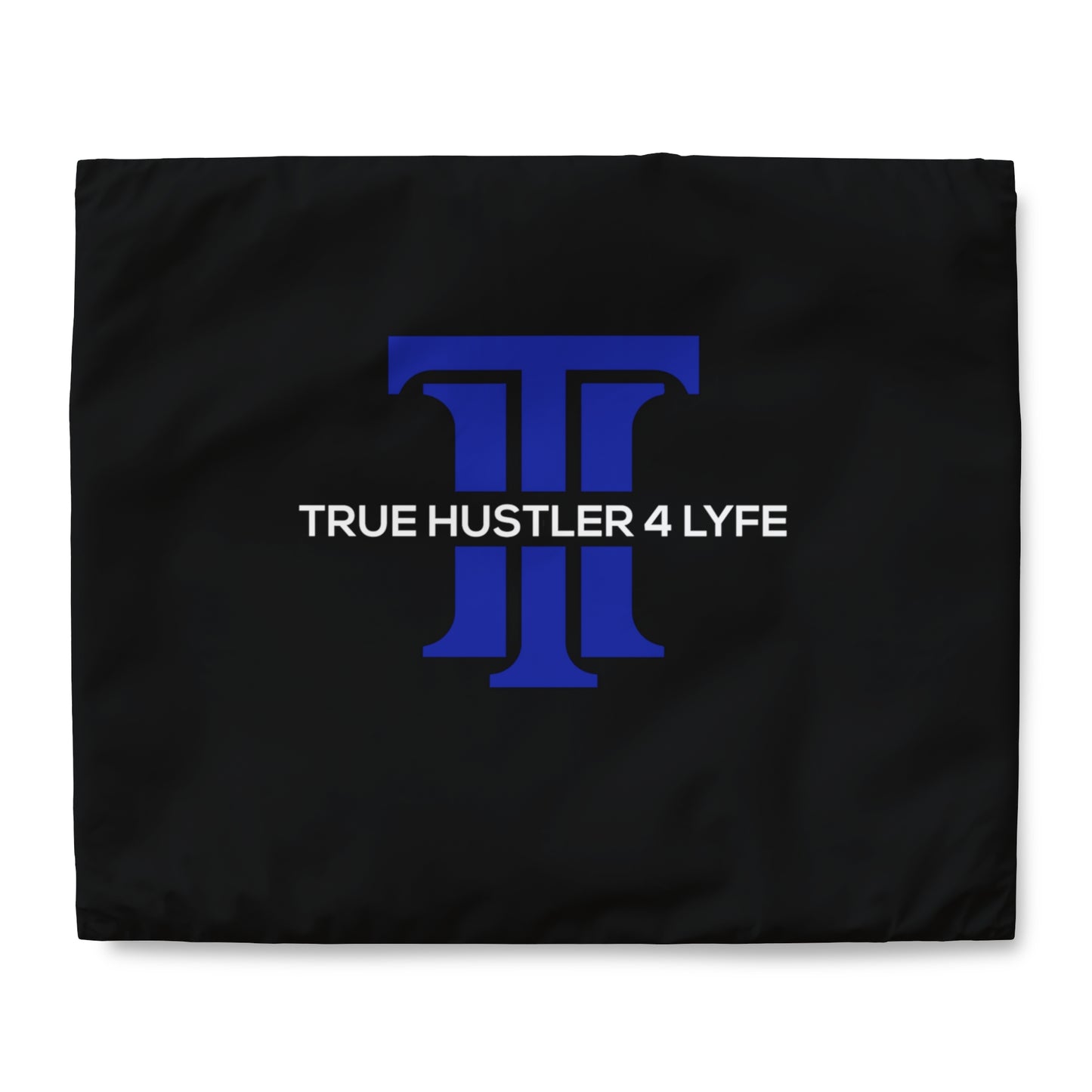 True Hustler 4 Lyfe Signature Duvet Cover