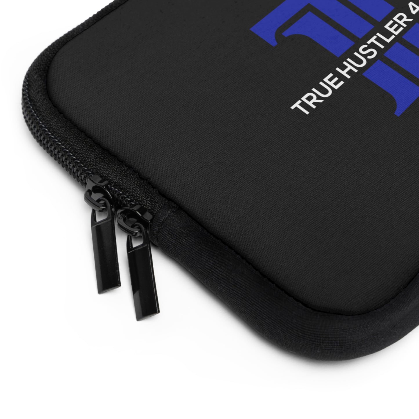 True Hustler 4 Lyfe Laptop Sleeve