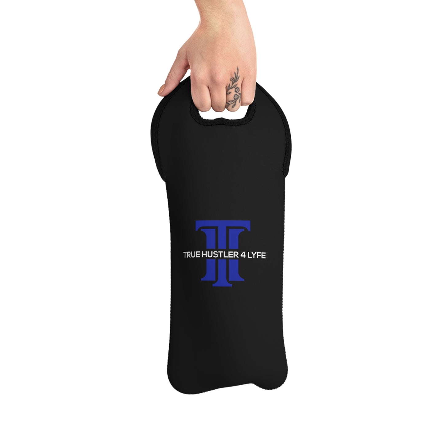True Hustler 4 Lyfe Wine Tote Bag