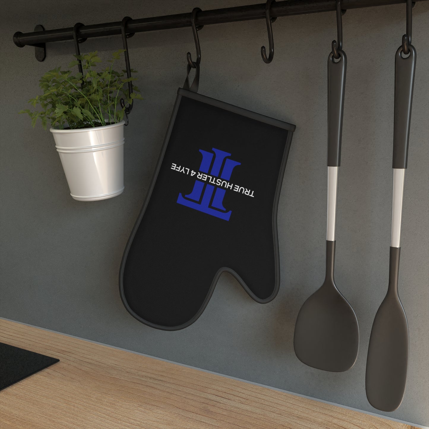 True Hustler 4 Lyfe Oven Mitt