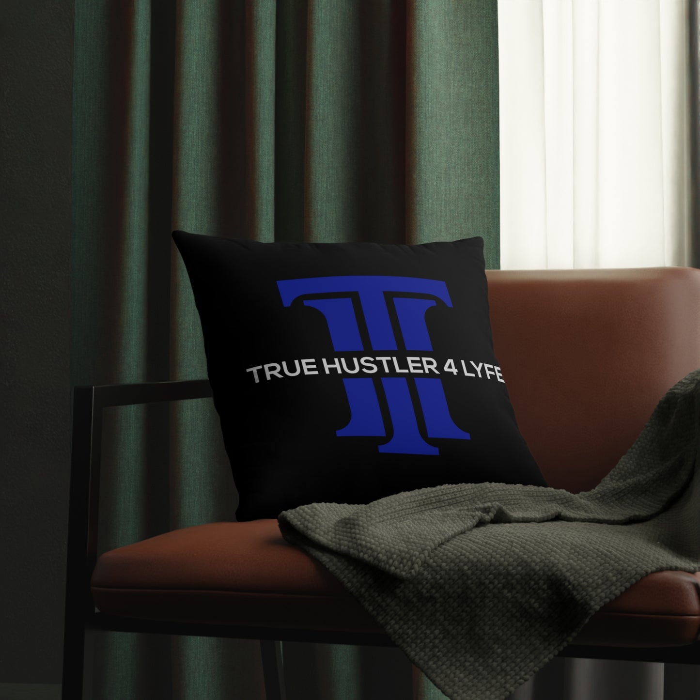 True Hustler 4 Lyfe All-Weather Decorative Pillows