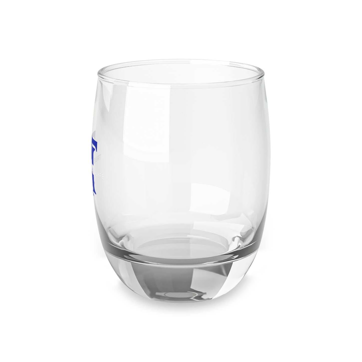 True Hustler 4 Lyfe Whiskey Glass